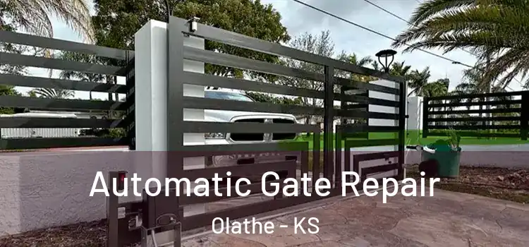 Automatic Gate Repair Olathe - KS