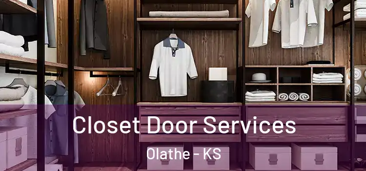 Closet Door Services Olathe - KS
