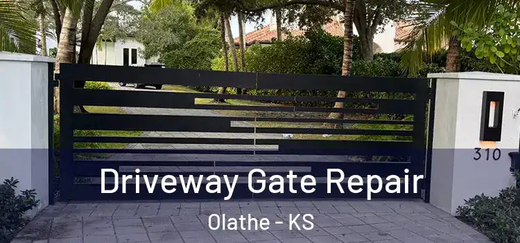 Driveway Gate Repair Olathe - KS