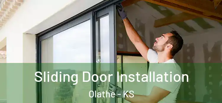 Sliding Door Installation Olathe - KS